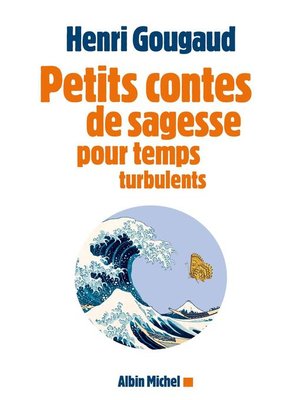 cover image of Petits contes de sagesse pour temps turbulents